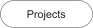 Projects