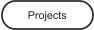 Projects