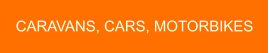 CARAVANS, CARS, MOTORBIKES